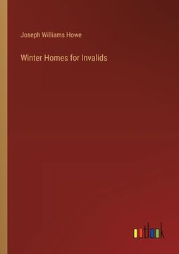 portada Winter Homes for Invalids (en Inglés)