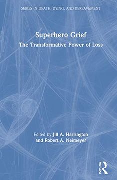 portada Superhero Grief (Series in Death, Dying, and Bereavement) (en Inglés)