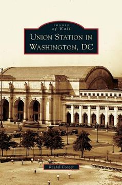 portada Union Station in Washington, DC (en Inglés)