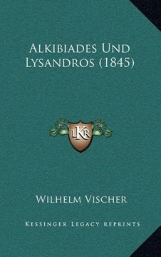 portada Alkibiades und Lysandros (1845) (in Spanish)