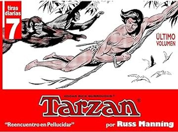 portada Tarzan - Tiras Diarias 7: Reencuentro en Pelucidar