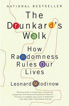 portada The Drunkard's Walk: How Randomness Rules our Lives (in English)
