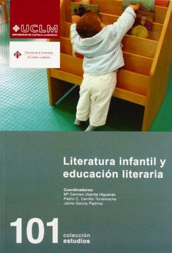 portada Literatura Infantil y Educación Literaria: 101 (Estudios) (in Spanish)