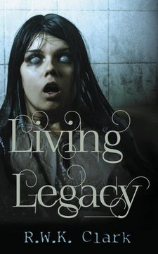 portada Living Legacy: Among the Dead (en Inglés)