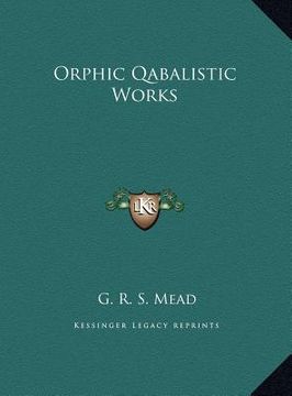 portada orphic qabalistic works (en Inglés)