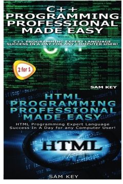 portada C++ Programming Professional Made Easy & HTML Professional Programming Made Easy: Volume 62 (Programming 62)