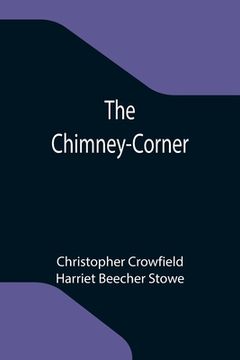portada The Chimney-Corner (en Inglés)