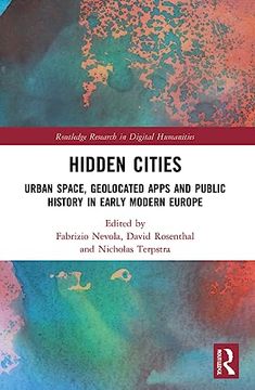 portada Hidden Cities (Routledge Research in Digital Humanities) (en Inglés)
