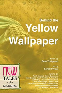 portada Behind the Yellow Wallpaper: New Tales of Madness: 2 (The new Series) 