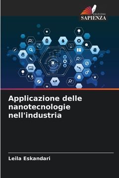 portada Applicazione delle nanotecnologie nell'industria (in Italian)