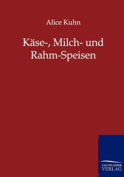 portada Käse-, Milch- und Rahm-Speisen (German Edition)