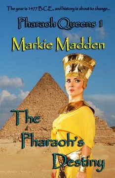 portada The Pharaoh's Destiny (en Inglés)
