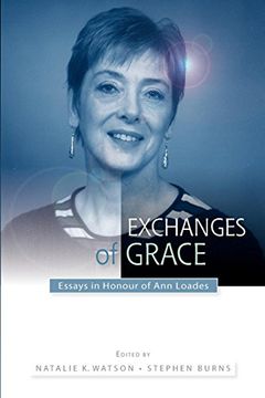 portada Exchanges of Grace: Essays in Honour of ann Loades (en Inglés)
