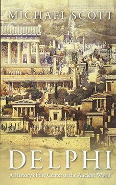 portada Delphi: A History of the Center of the Ancient World (in English)