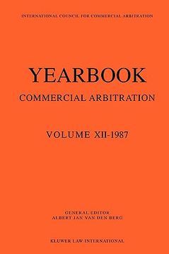 portada yearbook commercial arbitration volume xii - 1987