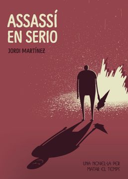 portada Assassi en Serio (Una Novel-La per Matar el Temps) (en Catalá)