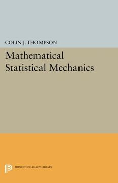 portada Mathematical Statistical Mechanics (Princeton Legacy Library)