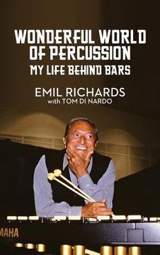 portada Wonderful World of Percussion: My Life Behind Bars (in English)