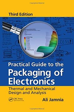 portada Practical Guide to the Packaging of Electronics: Thermal and Mechanical Design and Analysis, Third Edition