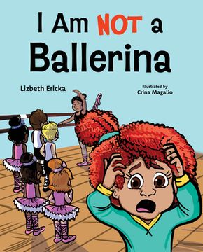 portada I Am Not a Ballerina (en Inglés)