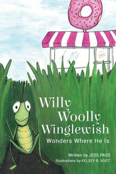 portada Willy Woolly Winglewish Wonders Where He Is (en Inglés)