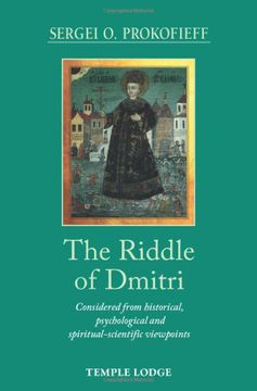 portada The Riddle of Dmitri: Considered from Historical, Psychological, and Spiritual-Scientific Viewpoints