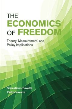 portada The Economics of Freedom: Theory, Measurement, and Policy Implications 