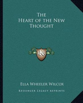 portada the heart of the new thought (en Inglés)