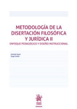 portada Metodología de la Disertación Filosófica y Jurídica ii. Enfoque Pedagógico y Diseño Instruccional