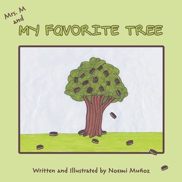 portada Mrs. M and my Favorite Tree (en Inglés)