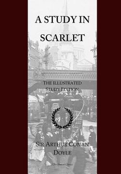 portada A Study in Scarlet: GCSE English Illustrated Student Edition with wide annotation friendly margins (en Inglés)