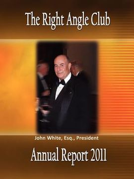 portada right angle club annual report 2011 (en Inglés)