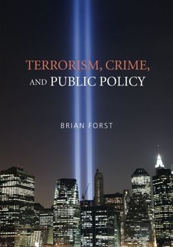 portada Terrorism, Crime, and Public Policy (en Inglés)
