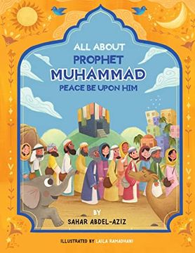 portada All About Prophet Muhammad (Peace be Upon Him) (Islam4Families) (en Inglés)