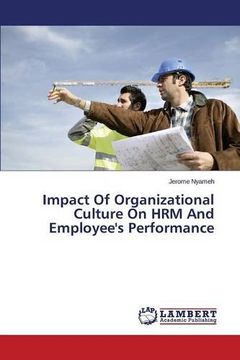 portada Impact Of Organizational Culture On HRM And Employee's Performance