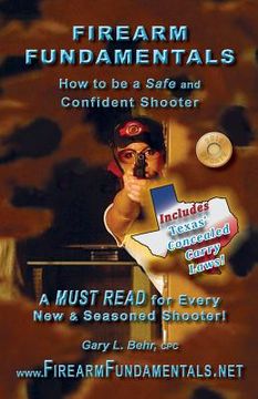 portada Firearm Fundamentals - TX: How to be a Safe and Confident Shooter (in English)