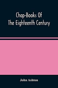 portada Chap-Books of the Eighteenth Century 