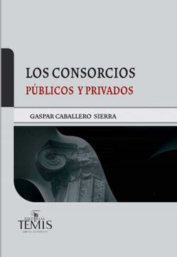 portada Los Consorcios Publicos y Privados (Ebook)