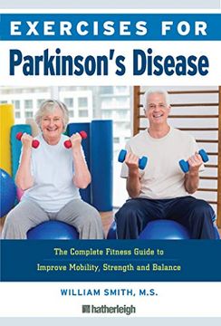 portada Exercises for Parkinson's Disease: The Complete Fitness Guide to Improve Mobility and Wellness (en Inglés)