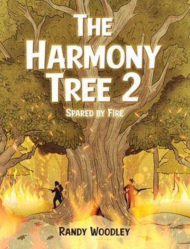 portada The Harmony Tree 2: Spared by Fire (en Inglés)
