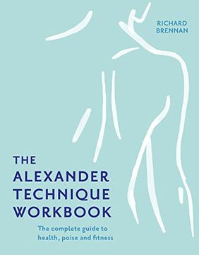 portada The Alexander Technique Workbook (en Inglés)