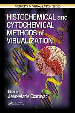 portada Histochemical and Cytochemical Methods of Visualization (in English)