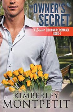 portada The Owner's Secret: A Secret Billionaire Romance (en Inglés)