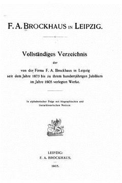 portada F.A. Brockhaus in Leipzig - Vollständiges Verzeichnis (en Alemán)