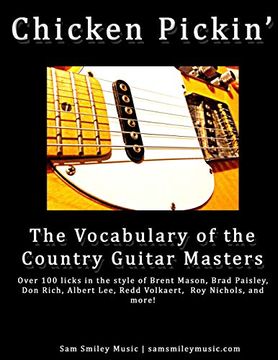 portada Chicken Pickin' The Vocabulary of the Country Guitar Masters (in English)