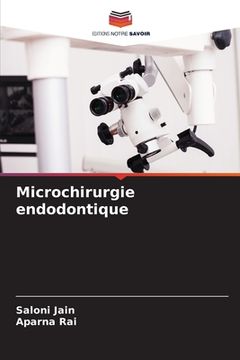 portada Microchirurgie endodontique (in French)