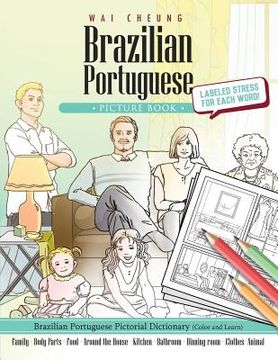 portada Brazilian Portuguese Picture Book: Brazilian Portuguese Pictorial Dictionary (Color and Learn) (en Inglés)