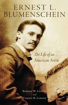portada ernest l. blumenschein: the life of an american artist (en Inglés)