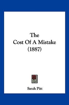 portada the cost of a mistake (1887) (en Inglés)