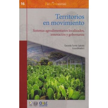 portada Territorios en Movimiento. Sistemas Agroalimentarios Localizados, Innovacion y Gobernanza